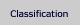 Classification